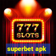 superbet apk