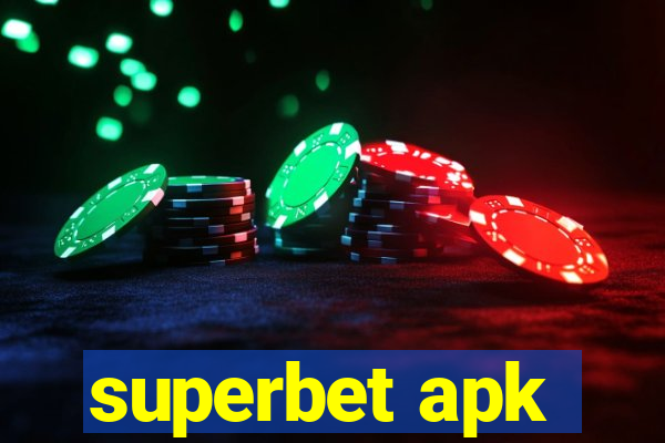 superbet apk