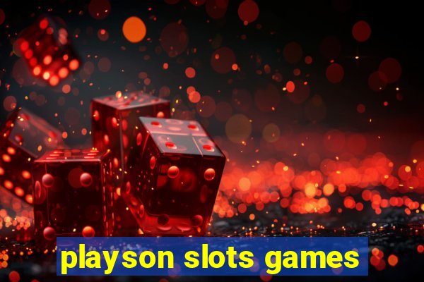 playson slots games