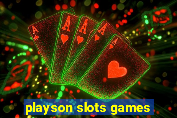 playson slots games