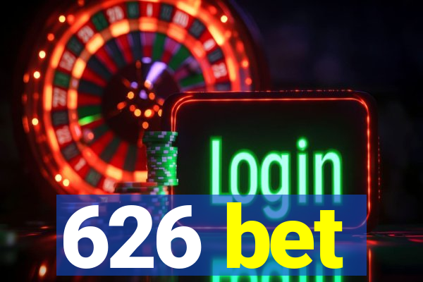 626 bet