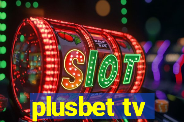 plusbet tv