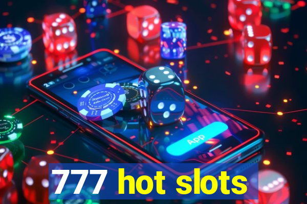 777 hot slots