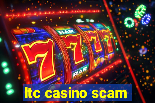 ltc casino scam