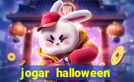 jogar halloween valendo dinheiro