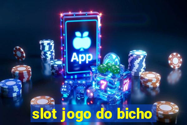 slot jogo do bicho