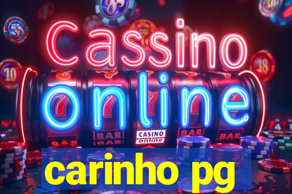 carinho pg