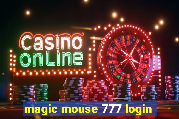 magic mouse 777 login