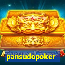 pansudopoker