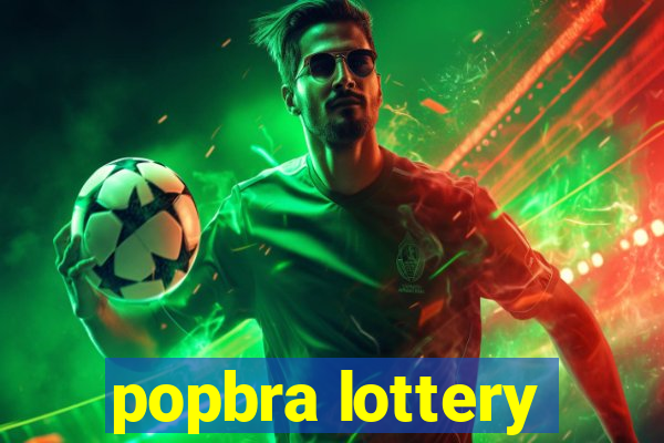 popbra lottery