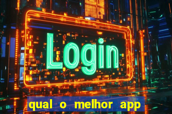 qual o melhor app de aposta