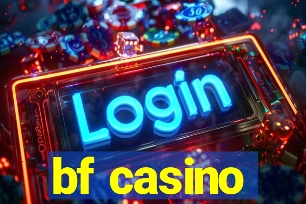 bf casino