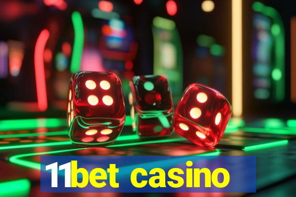 11bet casino