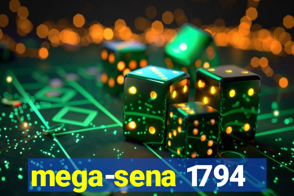 mega-sena 1794