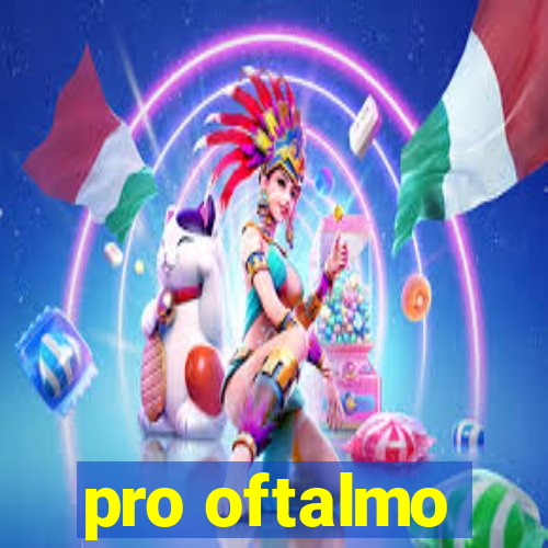 pro oftalmo