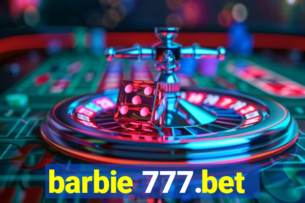 barbie 777.bet