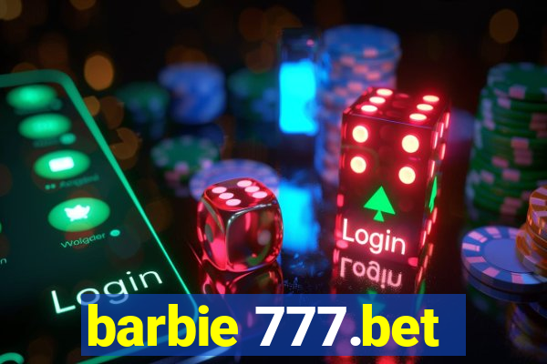 barbie 777.bet