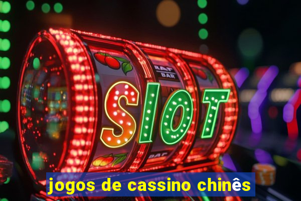 jogos de cassino chinês