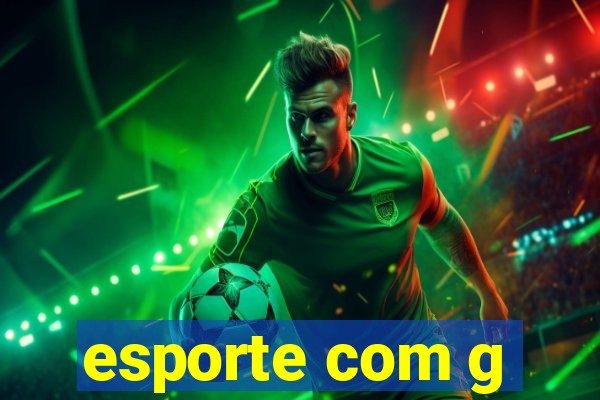 esporte com g