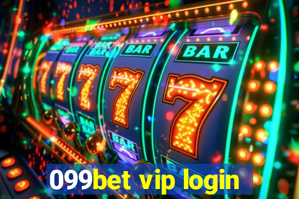 099bet vip login