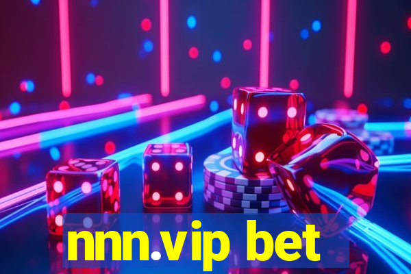 nnn.vip bet