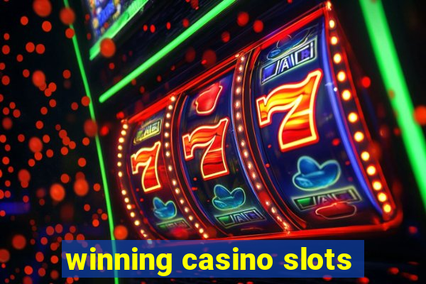 winning casino slots