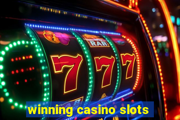 winning casino slots