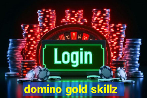 domino gold skillz