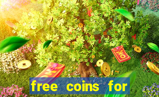 free coins for house of fun slots