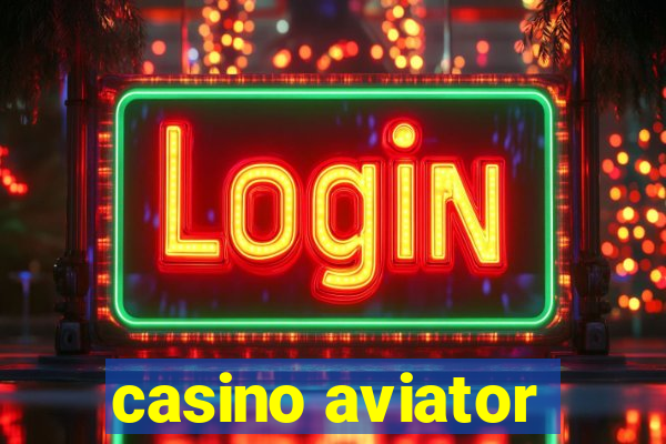 casino aviator