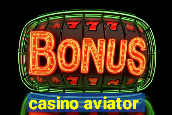 casino aviator