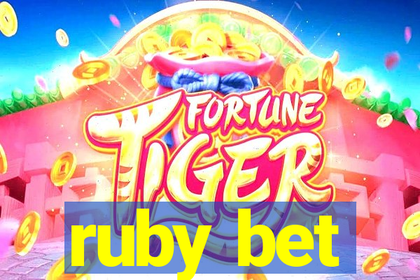 ruby bet