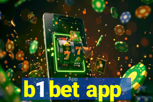 b1 bet app