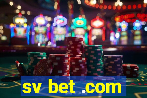 sv bet .com