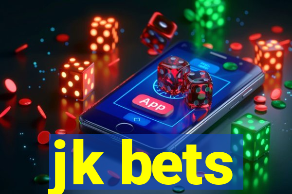 jk bets