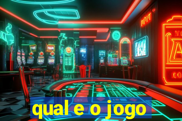 qual e o jogo