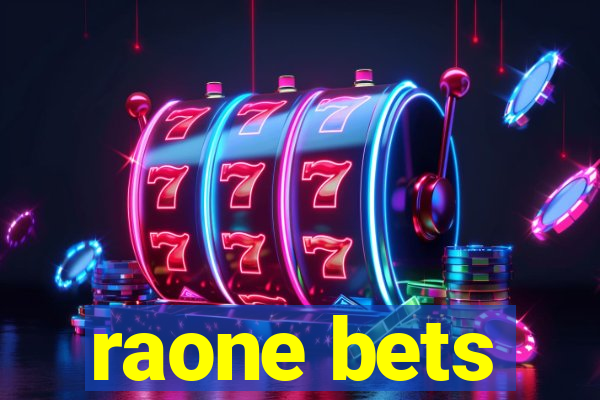 raone bets