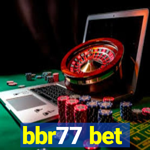 bbr77 bet