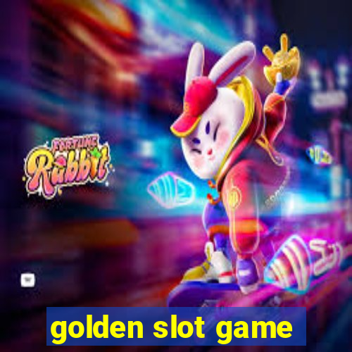 golden slot game