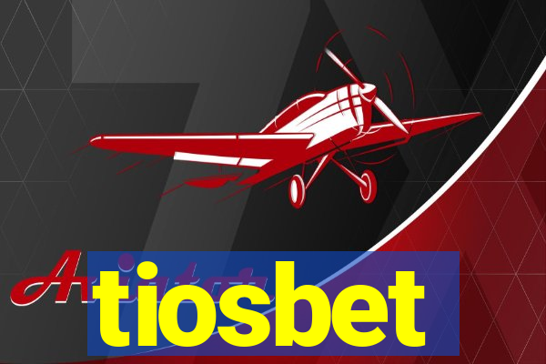 tiosbet