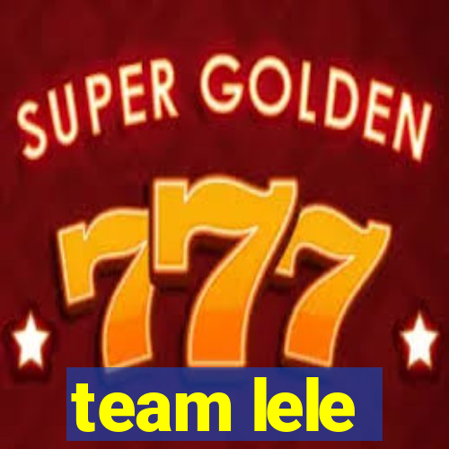 team lele