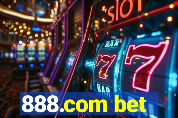 888.com bet