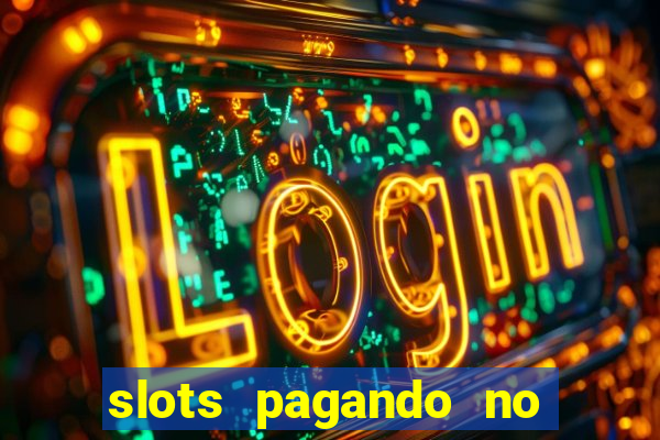 slots pagando no cadastro saque free 2024 facebook