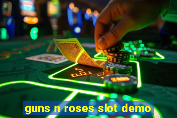 guns n roses slot demo