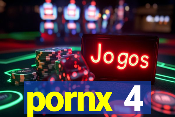 pornx 4