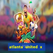 atlanta united x inter miami