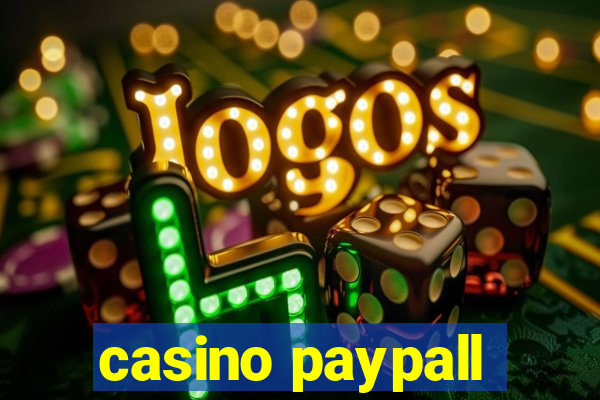 casino paypall