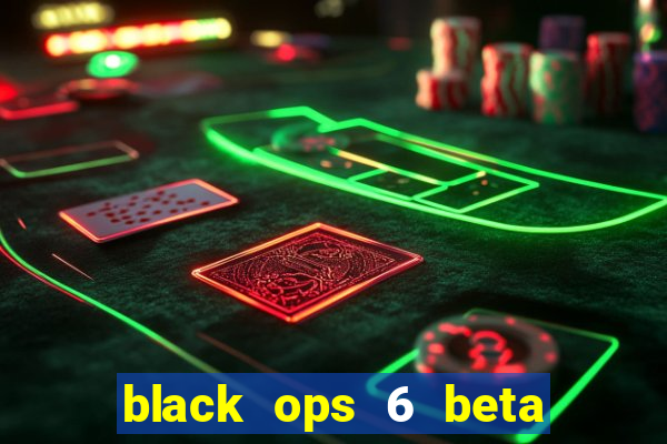 black ops 6 beta game pass