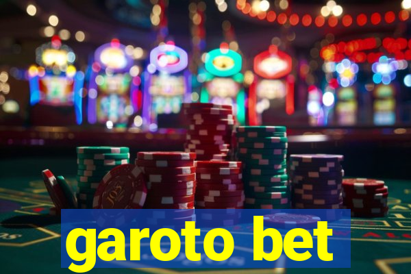 garoto bet