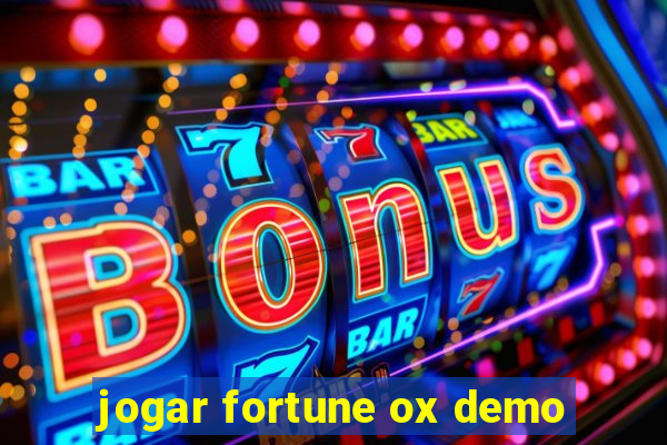 jogar fortune ox demo